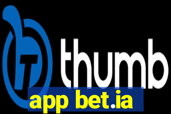 app bet.ia